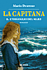 visualizza la copertina del libro
["La-Capitana-2_cvr.jpg", 292 KB]