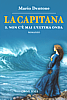 visualizza la copertina del libro
["La-Capitana-3_cvr.jpg", 252 KB]