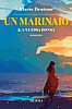 visualizza la copertina del libro
["Un-marinaio-2_cvr.jpg", 179 KB]